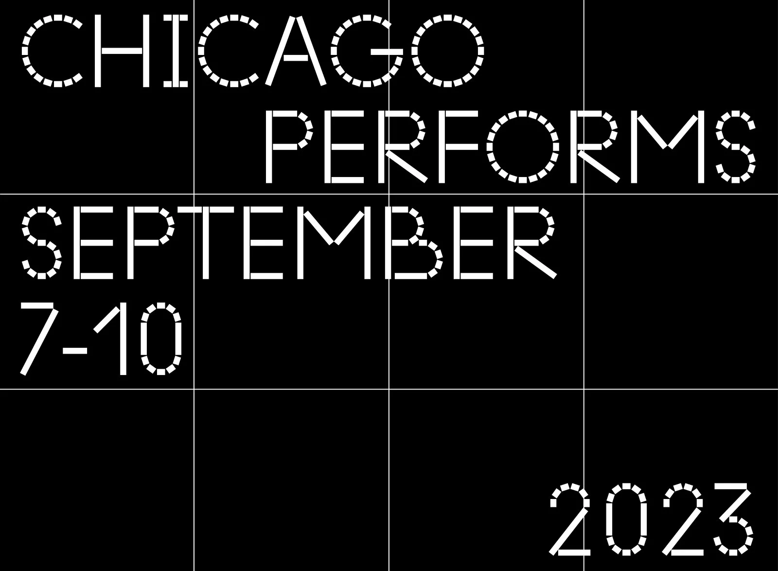 White text reading Chicago Performs September 7–10 2023 appears against a black background with a white grid overlay.