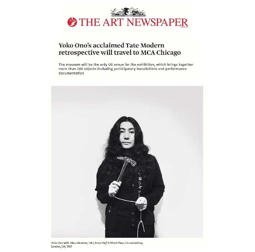 Screenshot of an Art Newspaper article titled Yoko Ono's acclaimed Tate Modern retrospective will travel to MCA Chicago featuring an image of Yoko Ono holding a hammer and string